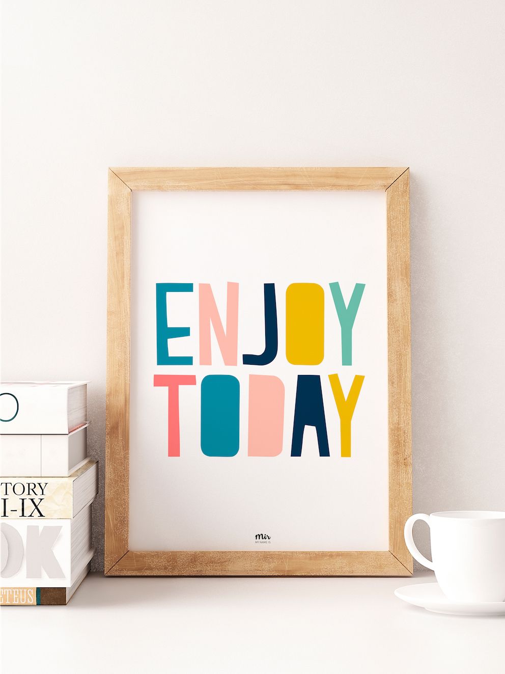 Print Enjoy Today