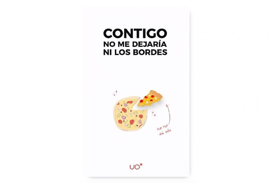 Postal &quot;Contigo no me dejaría los bordes&quot; con pin