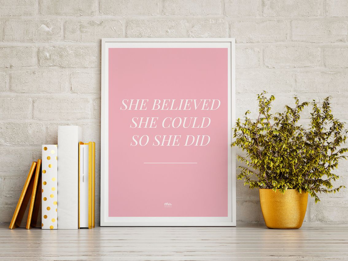 Print She Believed